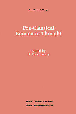 Livre Relié Pre-Classical Economic Thought de 
