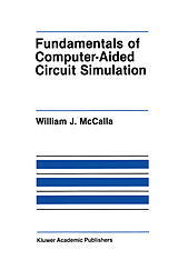 Livre Relié Fundamentals of Computer-Aided Circuit Simulation de William J. McCalla