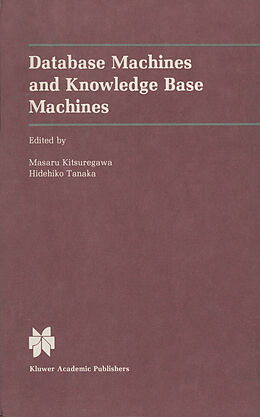 Livre Relié Database Machines and Knowledge Base Machines de 
