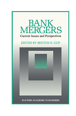 Livre Relié Bank Mergers: Current Issues and Perspectives de 