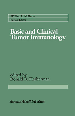 Livre Relié Basic and Clinical Tumor Immunology de Herberman