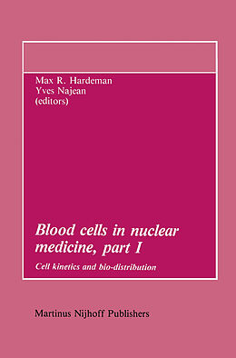 Fester Einband Blood cells in nuclear medicine, part I von 