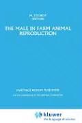 Livre Relié The Male in Farm Animal Reproduction de 