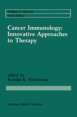 Livre Relié Cancer Immunology: Innovative Approaches to Therapy de 