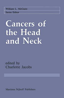 Livre Relié Cancers of the Head and Neck de Charlotte Jacobs
