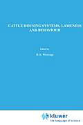 Livre Relié Cattle Housing Systems, Lameness and Behaviour de 