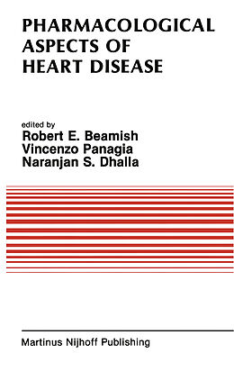 Fester Einband Pharmacological Aspects of Heart Disease von Robert Ed Beamish, Vincenzo Panagia, International Symposium on Heart Metabol