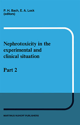 Fester Einband Nephrotoxicity in the Experimental and Clinical Situation von 