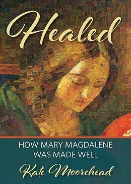 E-Book (epub) Healed von Kate Moorehead
