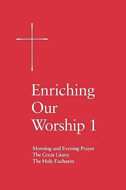 E-Book (epub) Enriching Our Worship 1 von Church Publishing Incorporated