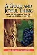 E-Book (epub) Good and Joyful Thing von Byron D. Stuhlman
