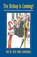 E-Book (epub) The Bishop Is Coming! von Paul V. Marshall