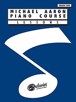 Michael Aaron  Piano Course Grade 1 Lessons