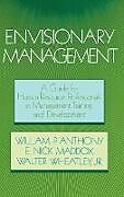 Fester Einband Envisionary Management von William P. Anthony, E. Nick Maddox, Walter Wheatley