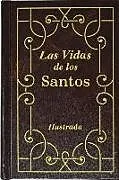 Fester Einband Las Vidas de Los Santos von H. Hoever