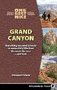 Couverture cartonnée One Best Hike: Grand Canyon de Elizabeth Wenk