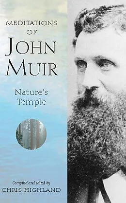 E-Book (epub) Meditations of John Muir von Chris Highland