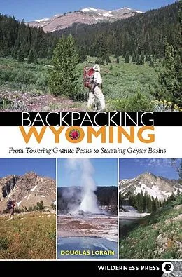 E-Book (epub) Backpacking Wyoming von Douglas Lorain