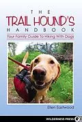 E-Book (epub) The Trail Hound's Handbook von Ellen Eastwood