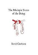 Livre Relié The Multiple States of the Being de Rene Guenon, James Richard Wetmore