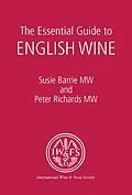 E-Book (epub) The Essential Guide to English Wine von Susie Barrie, Peter Richards