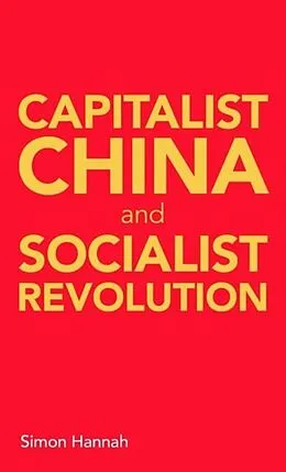 E-Book (epub) Capitalist China and socialist revolution von Simon Hannah