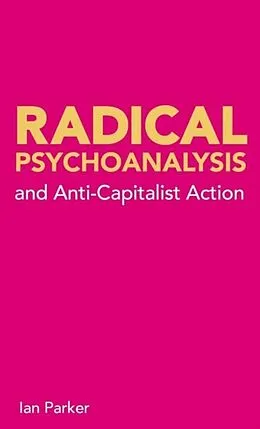 E-Book (epub) Radical Psychoanalysis von Ian Parker