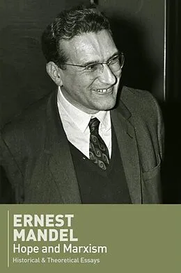 E-Book (epub) Hope and Marxism von Ernest Mandel