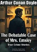 E-Book (epub) The Debatable Case of Mrs. Emsley von Arthur Conan Doyle