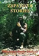 Kartonierter Einband Zapatista Stories von Subcomandante Marcos, Subcommandante Marcos