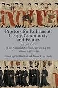 Fester Einband Proctors for Parliament: Clergy, Community and Politics, c.1248-1539. (The National Archives, Series SC 10) von Phil Bradford
