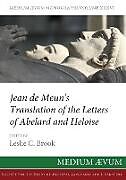 Couverture cartonnée Jean de Meun's Translation of the Letters of Abelard and Heloise de Jean De Meun