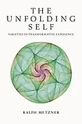 E-Book (epub) The Unfolding Self von Ralph Metzner