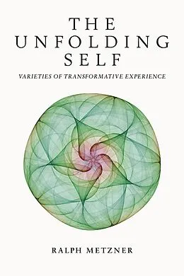 E-Book (epub) The Unfolding Self von Ralph Metzner