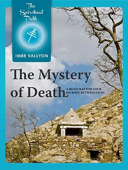 E-Book (epub) Mystery Of Death von Imre Vallyon