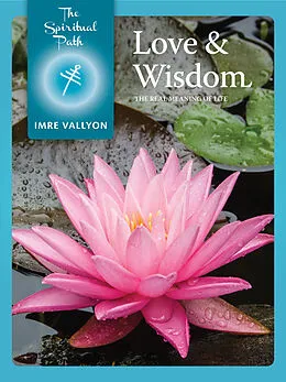E-Book (epub) Love And Wisdom von Imre Vallyon
