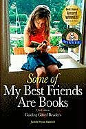 Couverture cartonnée Some of My Best Friends Are Books de Judith Wynn Halsted