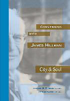 Couverture cartonnée Conversing with James Hillman City & Soul de 