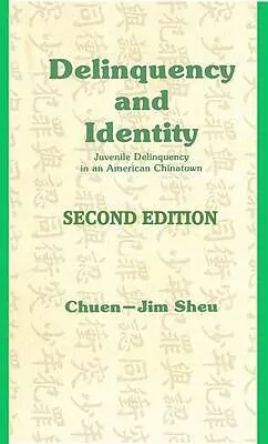 E-Book (epub) Delinquency and Identity von Chuen-Jim Sheu