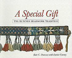 Special Gift: The Kutchin Beadwork Tradition