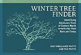 Kartonierter Einband Winter Tree Finder von May Theilgaard Watts