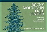 Couverture cartonnée Rocky Mountain Tree Finder de Tom Watts, Bridget Watts