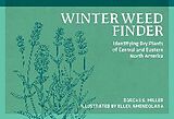 Couverture cartonnée Winter Weed Finder de Dorcas S. Miller