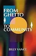 Kartonierter Einband From Ghetto to Community von Billy Vance