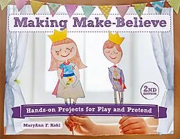 E-Book (epub) Making Make-Believe von Maryann F Kohl