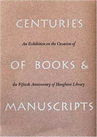 Livre Relié Centuries of Books and Manuscripts de Anne Anninger, Roger Stoddard
