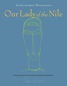 E-Book (epub) Our Lady of the Nile von Scholastique Mukasonga