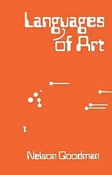 Kartonierter Einband Languages of Art von Nelson Goodman