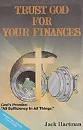 E-Book (epub) Trust God for Your Finances von Jack Hartman