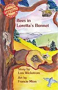 E-Book (epub) Bees in Loretta's Bonnet von Lois J Wickstrom